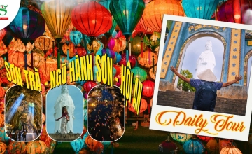 Tour Sơn Trà - Ngũ Hành Sơn - Hội An 1 ngày